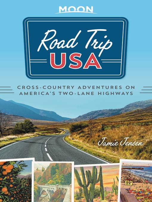 Title details for Cross-Country Adventures on America's Two-Lane Highways by Jamie Jensen - Wait list